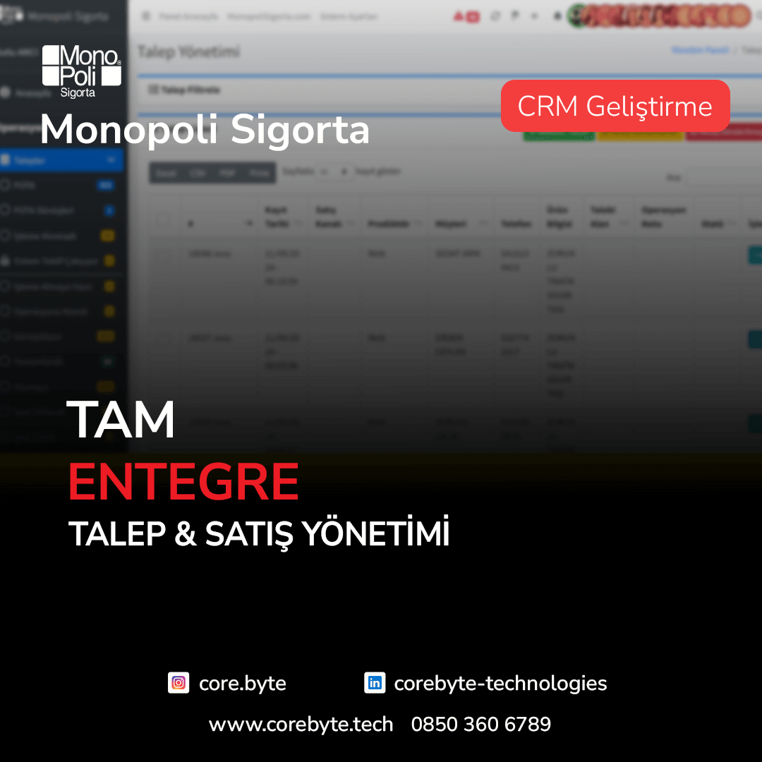 Monopoli Sigorta CRM Yazılımı Geliştirme